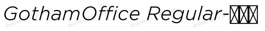 GothamOffice Regular字体转换
